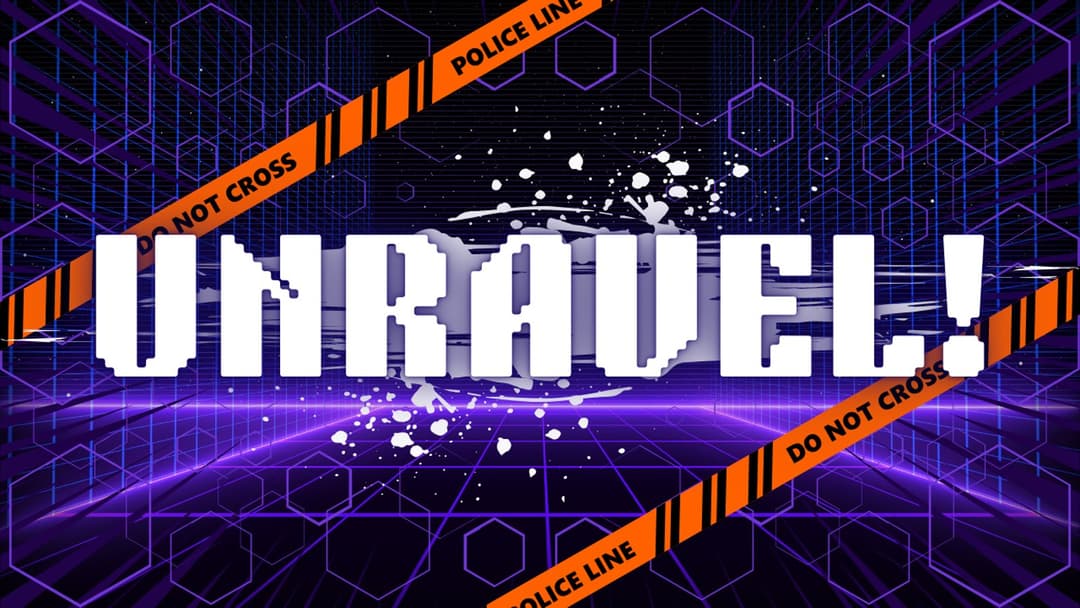 UNRAVEL! background image
