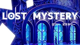 LOST MYSTERY